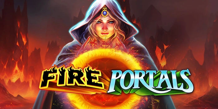 Rahasia Tersembunyi Raih Jackpot Fantastis di Slot Fire Portals