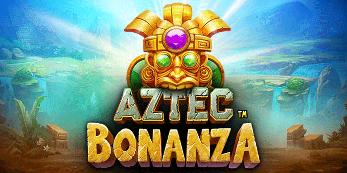 Teknik Jitu Jackpot Rutin Slot Aztec Bonanza Untuk Pemula
